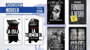 Biblioteca de Montequinto: novedades literarias (Novela - Ficha 339)