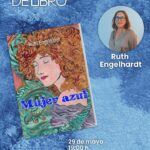 20250529 - Presentación y firma del libro «Mujer azul» - Ruth Engelhardt