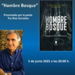 20250605 - Presentación y firma del libro «Hombre Bosque» - José Manuel Ruiz Expósito