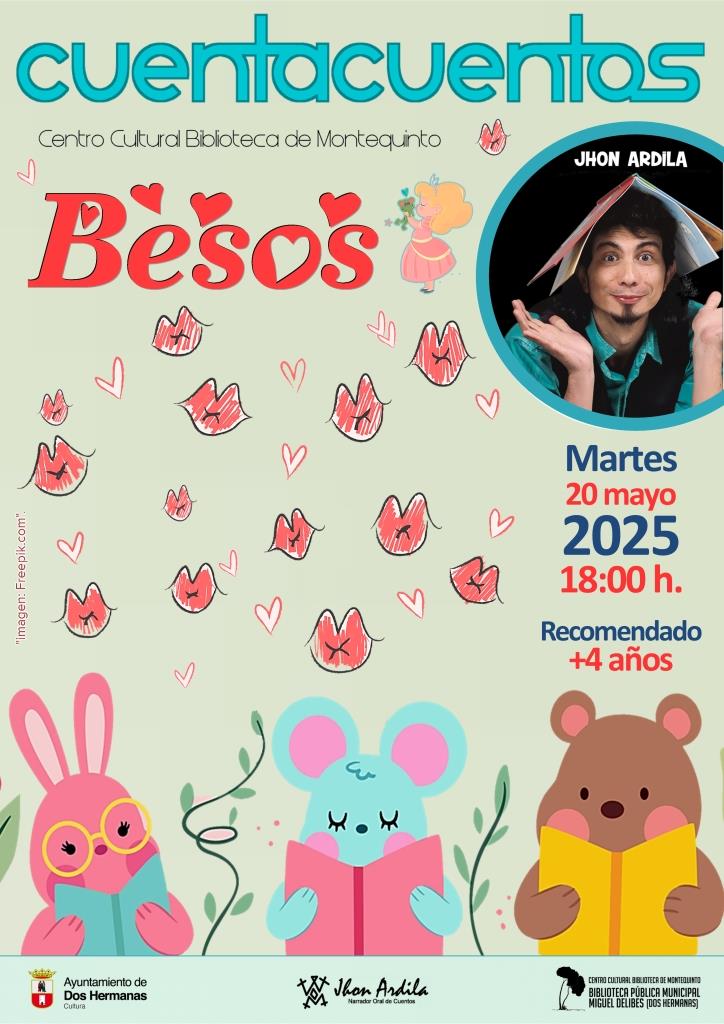 20250520 - Las Bibliotecas Cuentan: «Besos» - Jhon Ardila