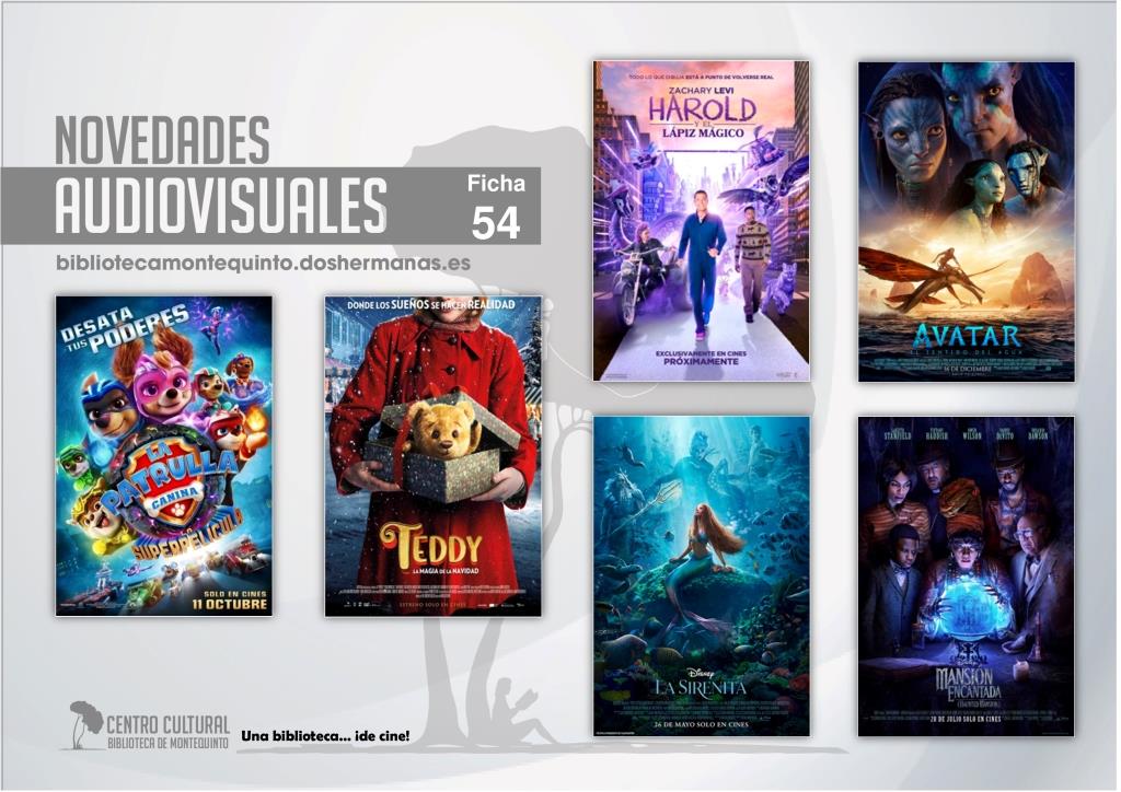 Biblioteca de Montequinto: ¡Novedades... de película! - (Audiovisuales - Ficha 54)