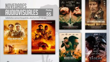 Biblioteca de Montequinto: ¡Novedades... de película! - (Audiovisuales - Ficha 55)
