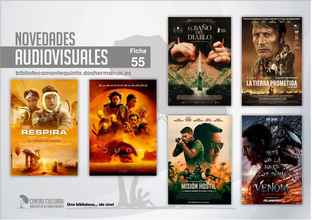 Biblioteca de Montequinto: ¡Novedades... de película! - (Audiovisuales - Ficha 55)