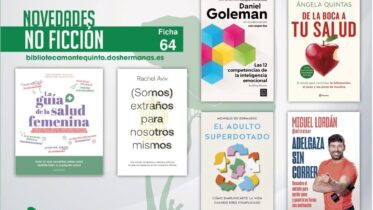 Biblioteca de Montequinto: novedades literarias - (No ficción - Ficha 64)