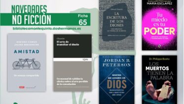 Biblioteca de Montequinto: novedades literarias - (No ficción - Ficha 65)