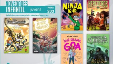 Biblioteca de Montequinto: novedades literarias (Infantil-Juvenil / Ficha 203)