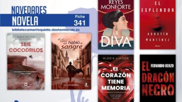 Biblioteca de Montequinto: novedades literarias (Novela - Ficha 341)