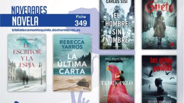 Biblioteca de Montequinto: novedades literarias (Novela - Ficha 349)