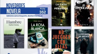 Biblioteca de Montequinto: novedades literarias (Novela - Ficha 352)