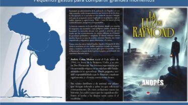 Donaciones y dedicatorias: «La luz de Raymond» - Andrés Cañas Muñoz