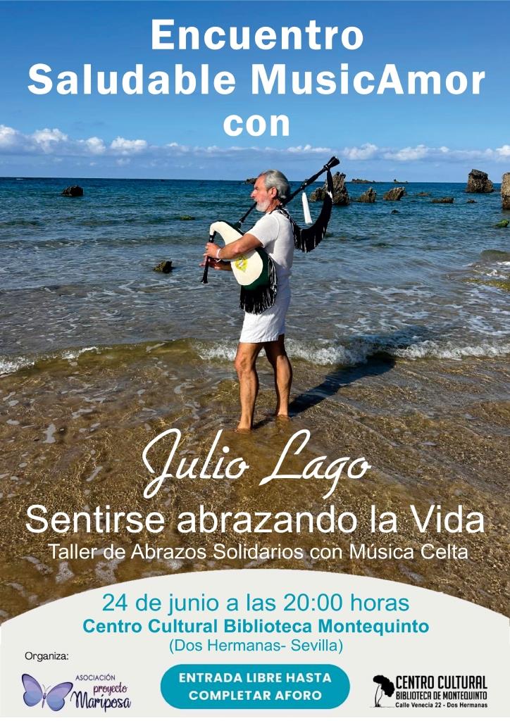 20250624 - Encuentro saludable MusicAmor «Sentirse abrazando la Vida» con Julio Lago