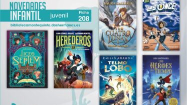 Biblioteca de Montequinto: novedades literarias (Infantil-Juvenil / Ficha 208)