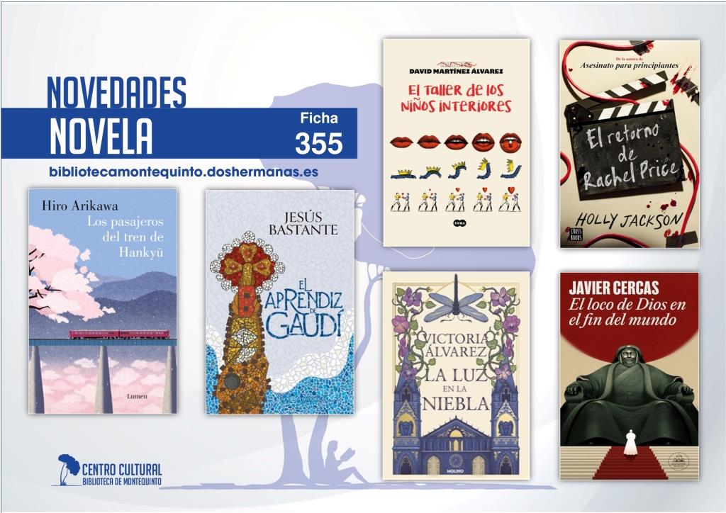 Biblioteca de Montequinto: novedades literarias (Novela - Ficha 355)