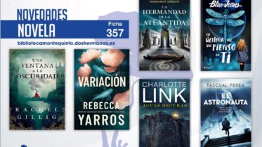 Biblioteca de Montequinto: novedades literarias (Novela - Ficha 357)
