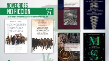 Biblioteca de Montequinto: novedades literarias - (No ficción - Ficha 71)