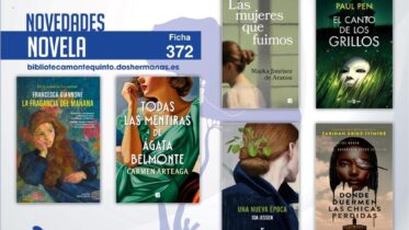 Biblioteca de Montequinto: novedades literarias (Novela - Ficha 372)