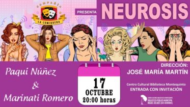 20251017 - Representación teatral: «Neurosis» – Compañía de Teatro 'La Comiquera'