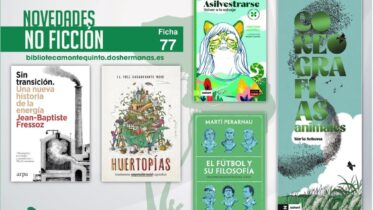 Biblioteca de Montequinto: novedades literarias - (No ficción - Ficha 77)