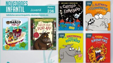 Biblioteca de Montequinto: novedades literarias (Infantil-Juvenil / Ficha 236)