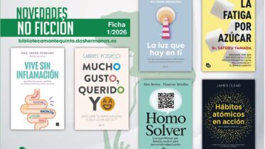 Biblioteca de Montequinto: novedades literarias - (No ficción - Ficha 1/2026)