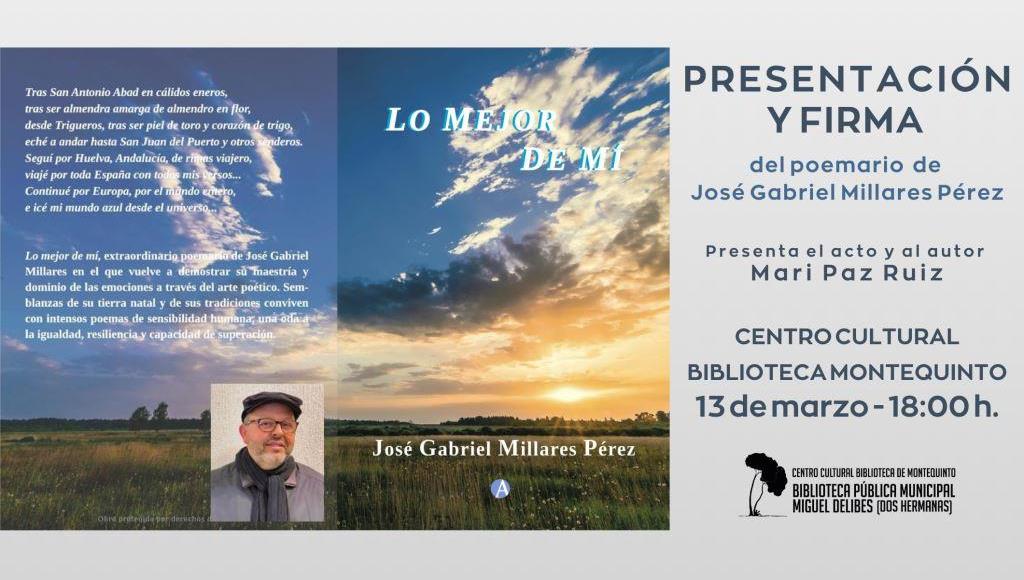 20260313 - Presentación y firma del libro «Lo mejor de mí» – José Gabriel Millares Pérez