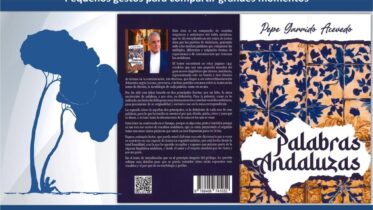 Donaciones y dedicatorias: «Palabras Andaluzas» - Pepe Garrido Acevedo