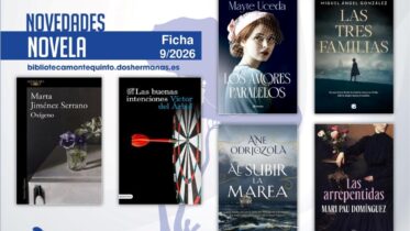 Biblioteca de Montequinto: novedades literarias (Novela - Ficha 9/2026)