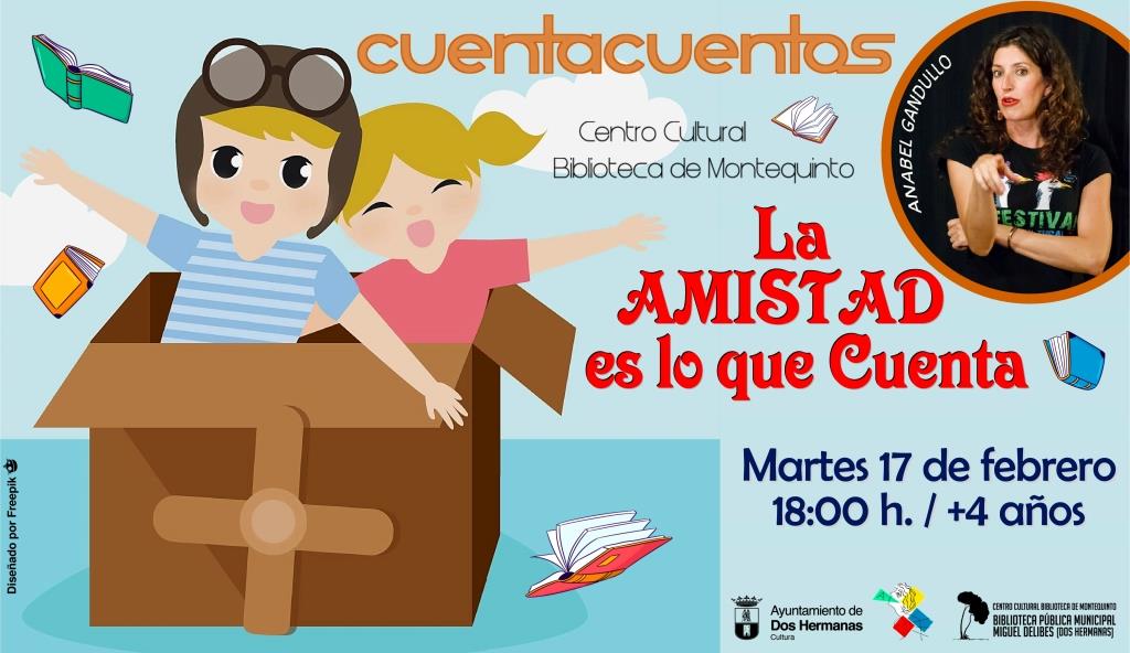 20260217 - Las Bibliotecas Cuentan «La Amistad es lo que cuenta» - Anabel Gandullo