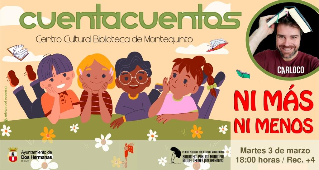 20260303 - Las Bibliotecas Cuentan: «Ni más, ni menos» - Carloco Cuentacuentos