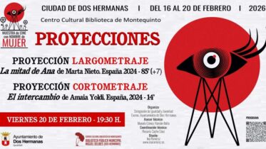20260220 - XXIII Muestra de Cine con Nombre de Mujer - Proyecciones en la Biblioteca de Montequinto