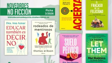 Biblioteca de Montequinto: novedades literarias - (No ficción - Ficha 3/2026)