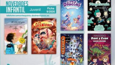 Biblioteca de Montequinto: novedades literarias (Infantil-Juvenil / Ficha 9/2026)