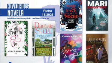 Biblioteca de Montequinto: novedades literarias (Novela - Ficha 18/2026)