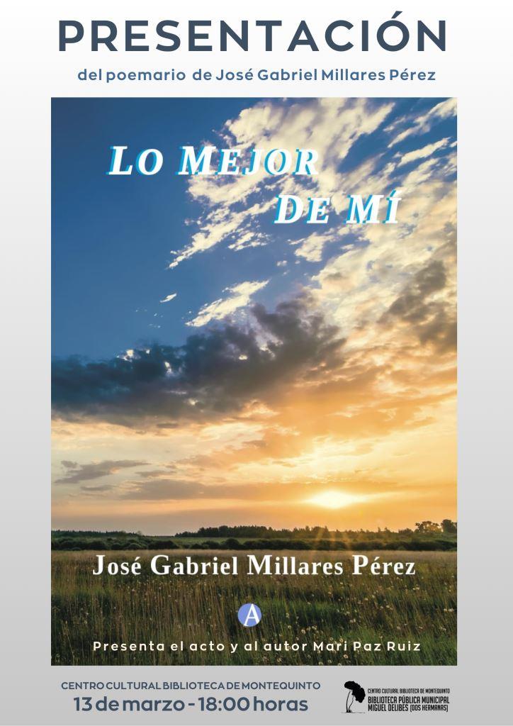 20260313 - Presentación y firma del libro «Lo mejor de mí» – José Gabriel Millares Pérez
