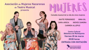20260320 - Representación teatral: «Mujeres» - Asociación de Mujeres Nazarenas de Teatro Musical