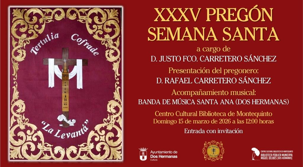 20260315 - «XXXV Exaltación de la Semana Santa» - Asociación Cultural Tertulia Cofrade 'La Levantá'