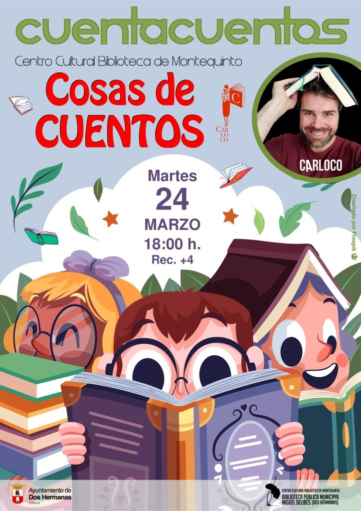 20260324 - Las Bibliotecas Cuentan: «Cosas de cuentos» - Carloco Cuentacuentos