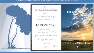 Donaciones y dedicatorias: «Lo mejor de mí» - José Gabriel Millares Pérez
