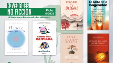 Biblioteca de Montequinto: novedades literarias - (No ficción - Ficha 6/2026)