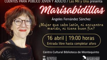 20260416 - Cuentos para público joven y adulto: «Marisabidillas» - Ángeles Fernández Sánchez