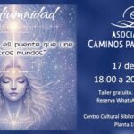 20260417 - Taller gratuito: «Mediumnidad» - Asociación Caminos para el Alma