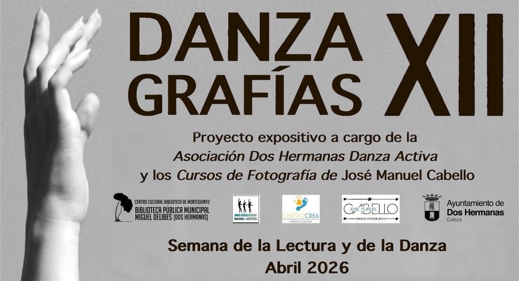 20260420 - Exposición fotográfica: «Danzagrafías XII» - 12ª Semana de la Lectura y de la Danza