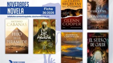Biblioteca de Montequinto: novedades literarias (Novela - Ficha 36/2026)