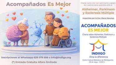 20260529.- Charla gratuita «Acompañados es mejor» - Dra. Elena Sánchez (Organiza: INDIIGO)