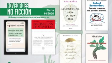 Biblioteca de Montequinto: novedades literarias - (No ficción - Ficha 14/2026)