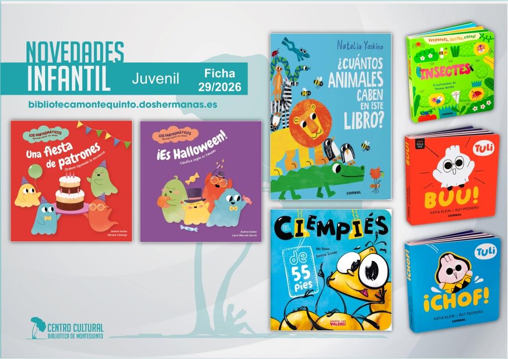 Biblioteca de Montequinto: novedades literarias (Infantil-Juvenil / Ficha 29/2026)