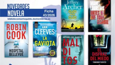 Biblioteca de Montequinto: novedades literarias (Novela - Ficha 43/2026)