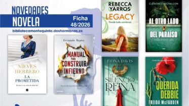 Biblioteca de Montequinto: novedades literarias (Novela - Ficha 48/2026)