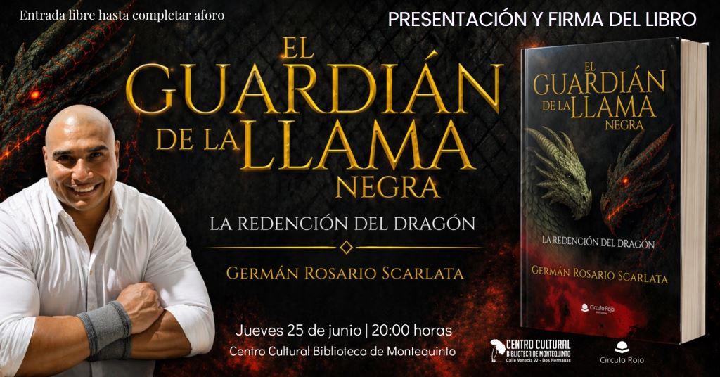 20260625 - Presentación y firma del libro «El guardián de la llama negra» – Germán Rosario Scarlata