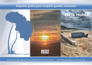 Donaciones y dedicatorias: «En la Huida» - Juan Manuel Santander Manso